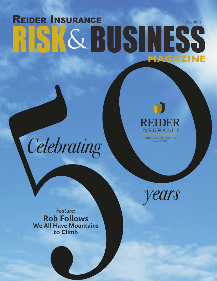 Risk & Business Magazine Reider Insurance Fall 2015