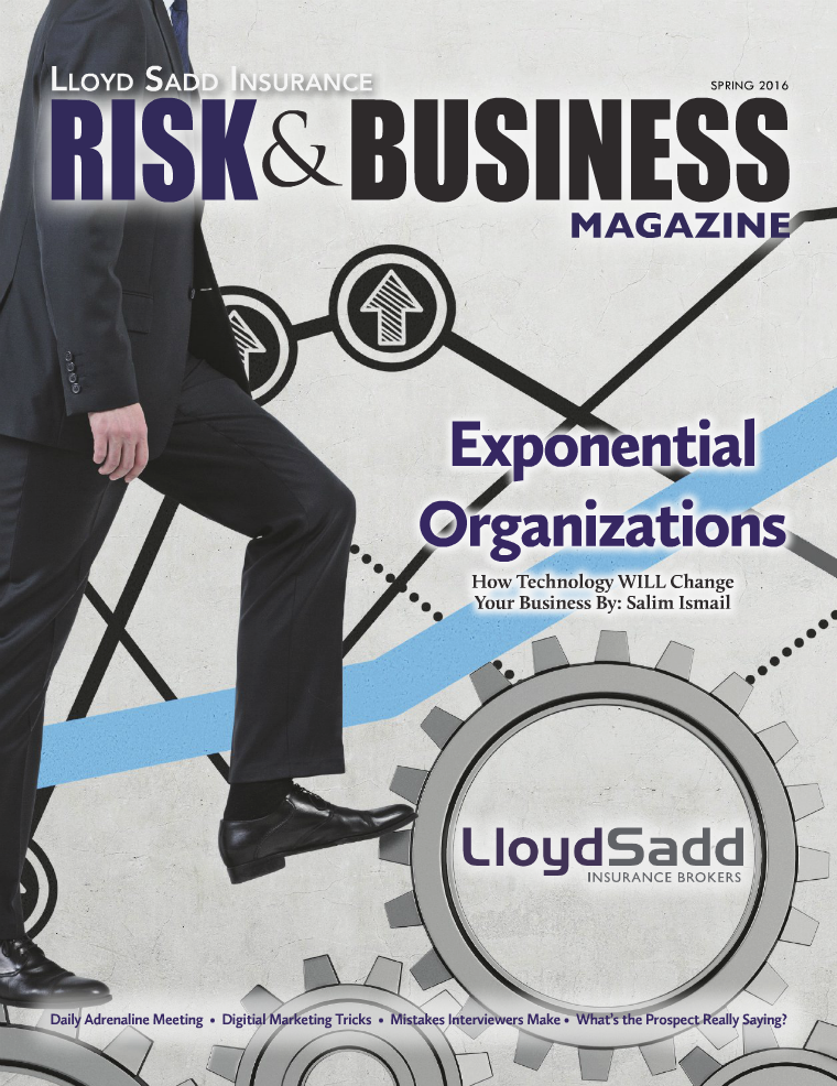 Risk & Business Magazine Lloyd Sadd Insurance Brokers Spring 2016