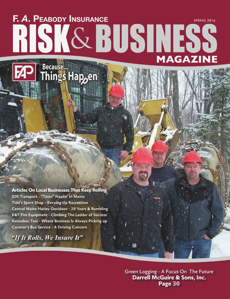 Risk & Business Magazine F.A. Peabody Insurance Spring 2016