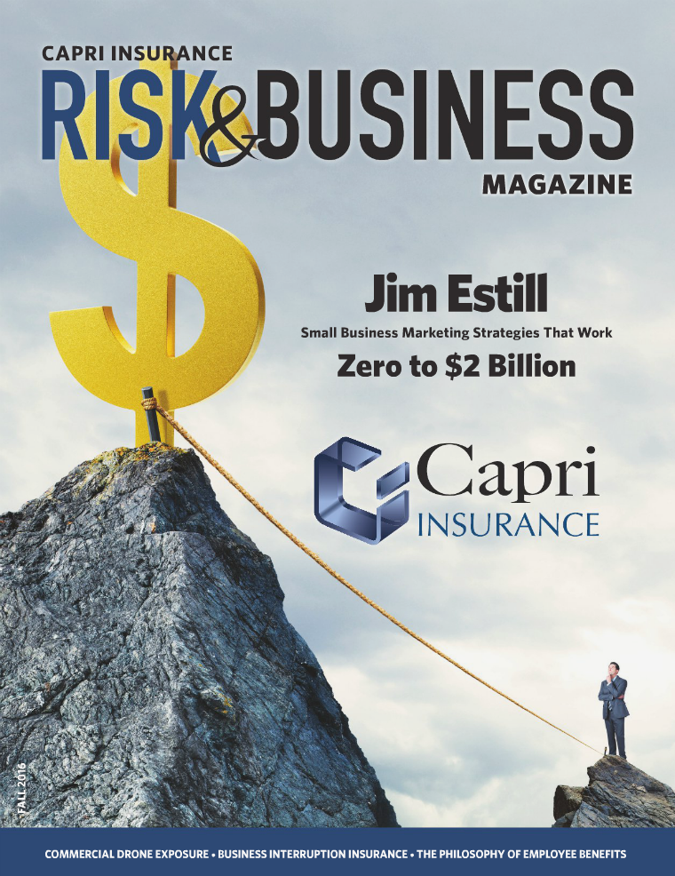 Risk & Business Magazine Capri Insurance Fall 2016