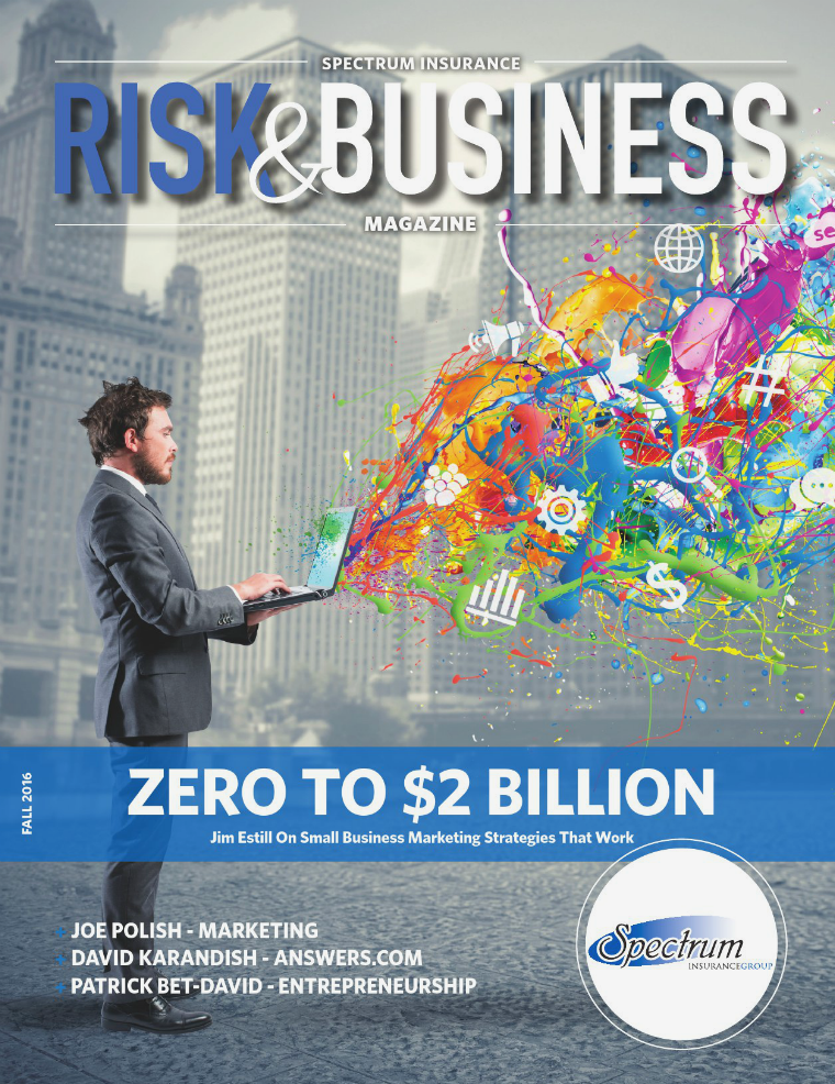 Risk & Business Magazine Spectrum Insurance Fall 2016