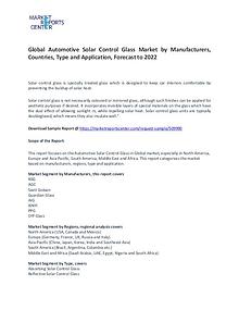 Automotive Solar Control Glass Market Research Report Forecasts