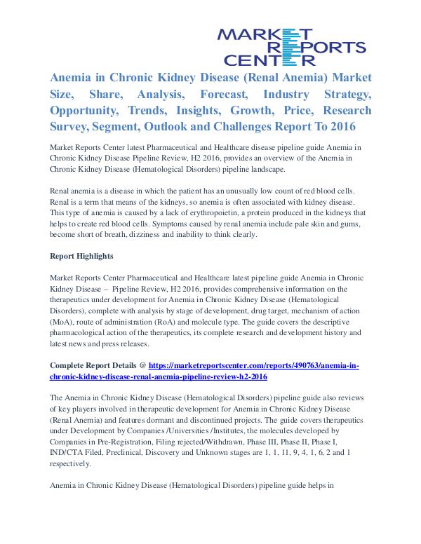 Anemia in Chronic Kidney Disease Industry Analysis To 2016 Anemia in Chronic Kidney Disease (Renal Anemia)
