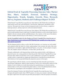 Fruit & Vegetable Processing Enzymes Sales Market Opportunity To 2021