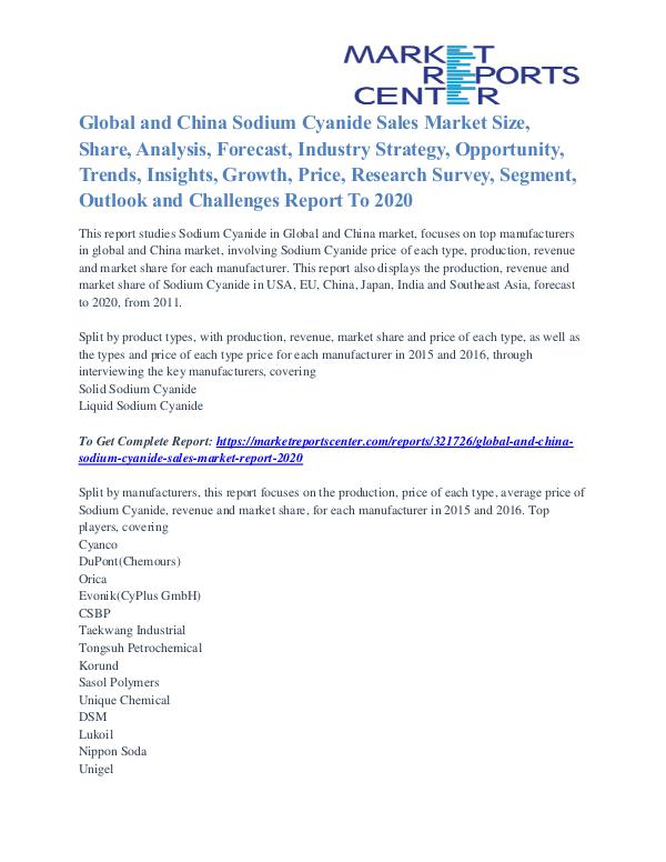 Global and China Sodium Cyanide Sales Market Growth Drivers To 2020 Global and China Sodium Cyanide Sales Market