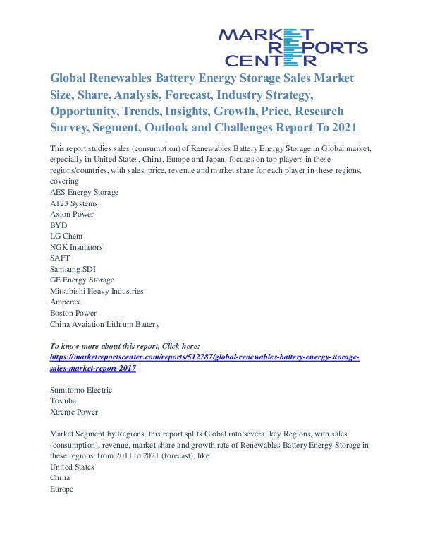 Renewables Battery Energy Storage Sales Market Future Trends To 2021 Renewables Battery Energy Storage Sales Market