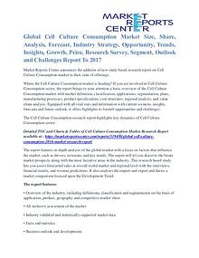 Cell Culture Consumption Market Price Trends And Segment To 2017