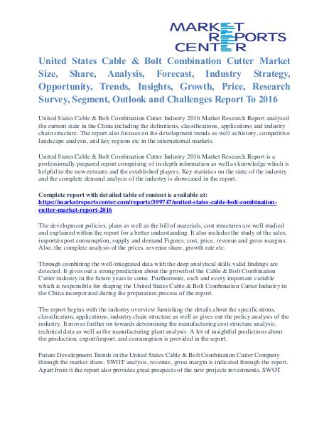 United States Cable & Bolt Combination Cutter Market Size Report 2016 Cable & Bolt Combination Cutter Market