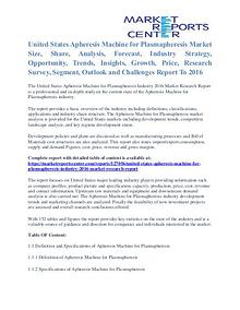 Apheresis Machine for Plasmapheresis Market Share To 2016