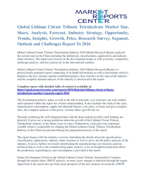 Lithium Citrate Tribasic Tetrahydrate Market Share & Forecast To 2016 Lithium Citrate Tribasic Tetrahydrate Market