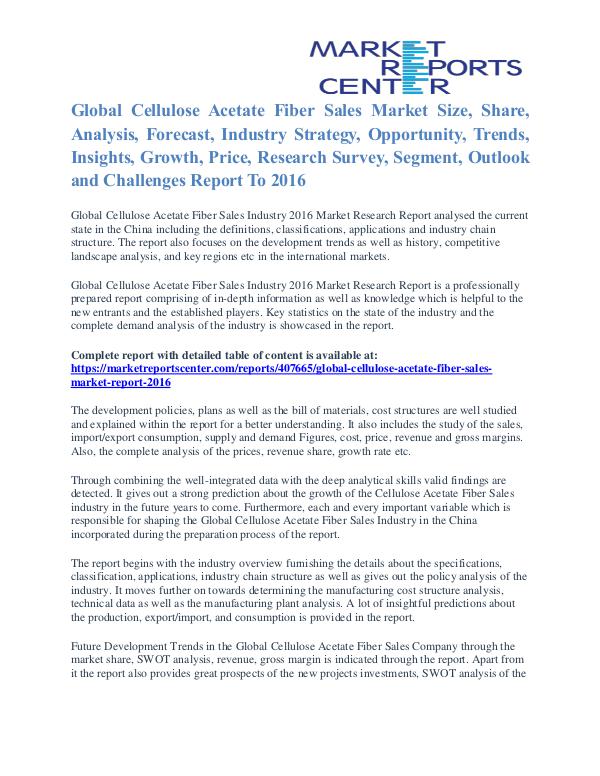 Cellulose Acetate Fiber Sales Market Size To 2016 Cellulose Acetate Fiber Sales Market