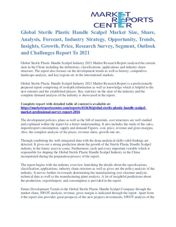 Sterile Plastic Handle Scalpel Market Application And Segment To 2021 Sterile Plastic Handle Scalpel Market