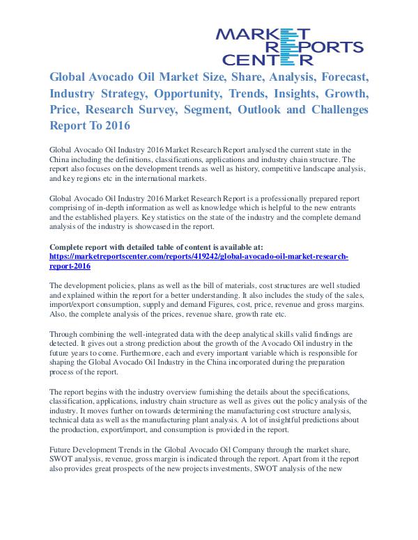 Avocado Oil Market Overview, Size, Share And Analysis To 2016 Avocado Oil Market