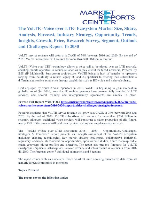 The VoLTE Market Analysis, Size, Share and Forecast To 2030 The VoLTE -Voice over LTE- Ecosystem Market