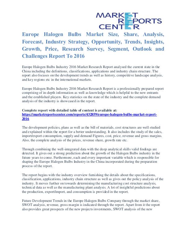 Europe Halogen Bulbs Market Regional Outlook And Trends To 2016 Europe Halogen Bulbs Market
