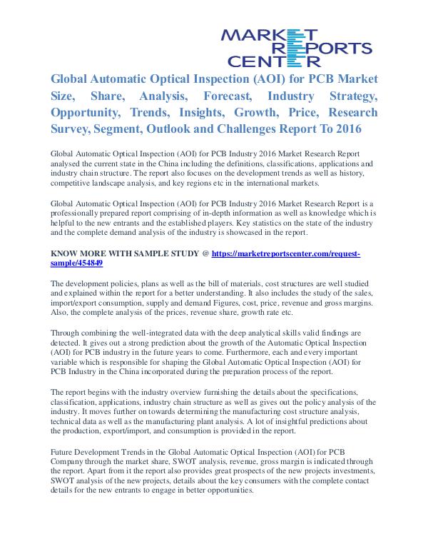 Automatic Optical Inspection (AOI) for PCB Market Key Player To 2016 This report studies Automatic Optical Inspection (