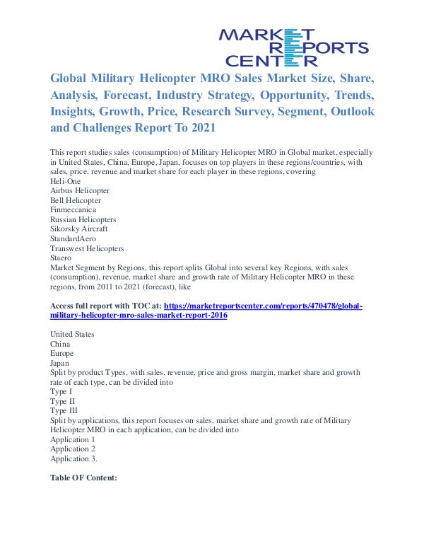 Military Helicopter MRO Sales Market Sales Price and Growth To 2021 Military Helicopter MRO Sales Market