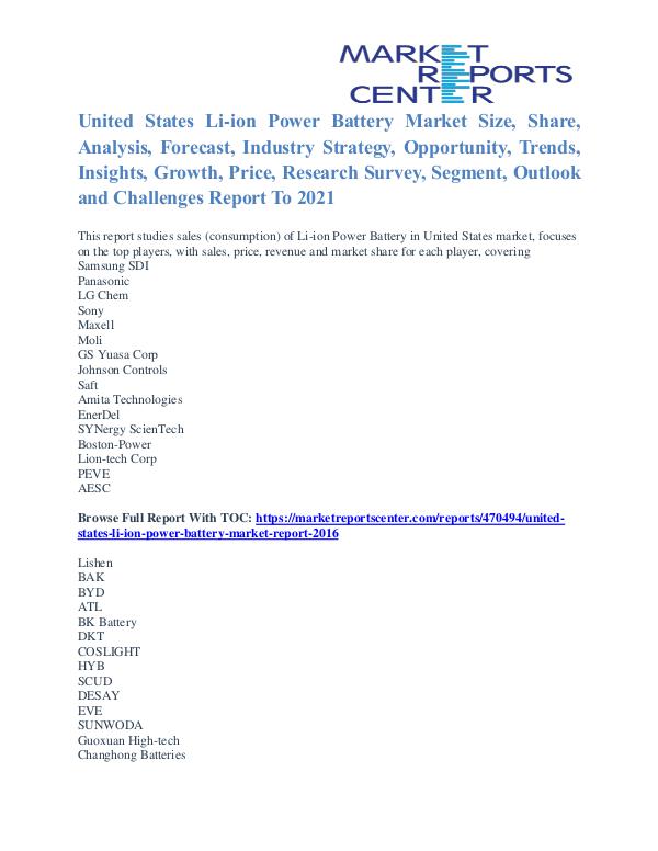 United States Li-ion Power Battery Market Analysis Report To 2021 United States Li-ion Power Battery Market