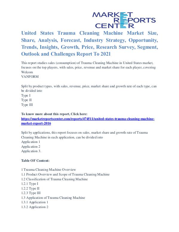 Trauma Cleaning Machine Market Analysis and Forecast To 2021 United States Trauma Cleaning Machine Market