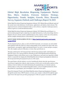 High Resolution Dispensing Equipments Market Trends, Analysis To 2021