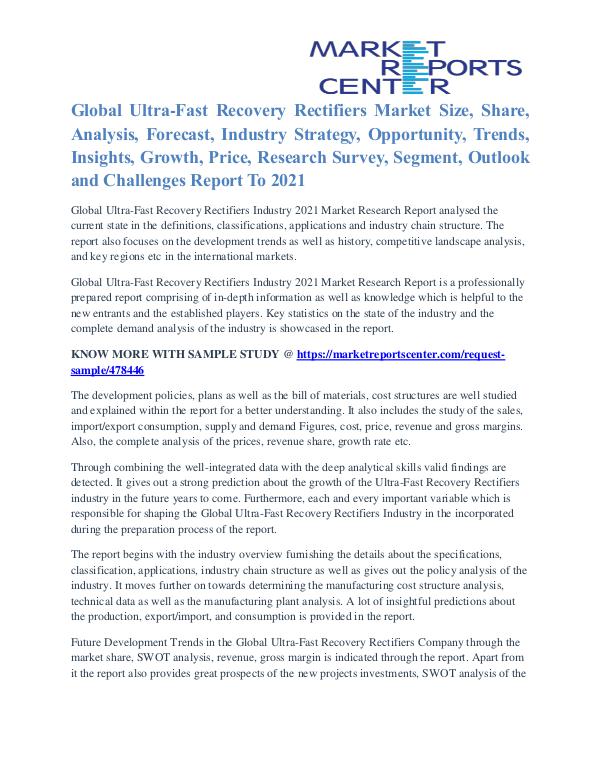 Ultra Fast Recovery Rectifiers Market Growth To 2021 Ultra Fast Recovery Rectifiers Market