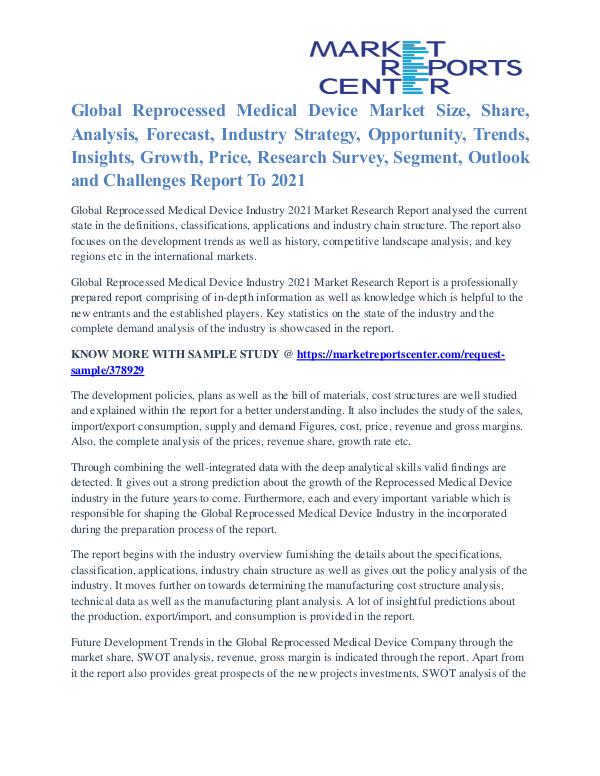 Reprocessed Medical Device Market Analysis And Segment To 2021 Reprocessed Medical Device Market