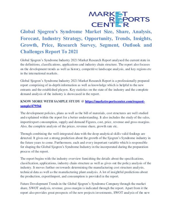 Sjogren's Syndrome Market Growth and Forecast Report To 2021 Sjogren's Syndrome Market