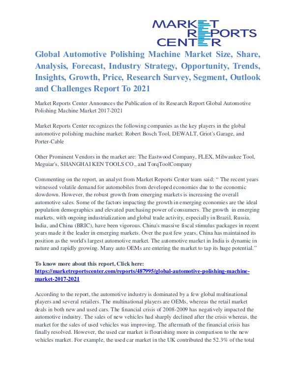 Automotive Polishing Machine Market Share, Size, Emerging Trends 2021 Automotive Polishing Machine Market