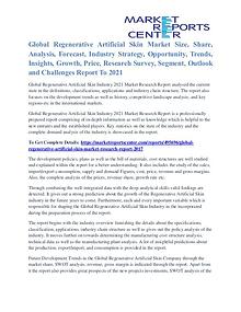 Regenerative Artificial Skin Market Strategies Analysis To 2021
