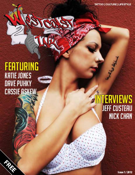 West Coast Ink Issue 1 - 2012