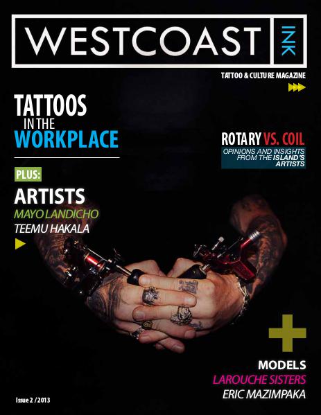 West Coast Ink Issue 2 - 2013