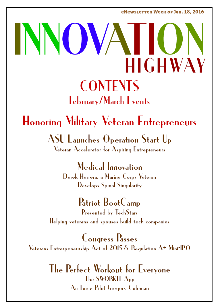 Jan. 2016 Innovation Highway - Supporting Veteran Entrepreneurs Supporting our Veterans