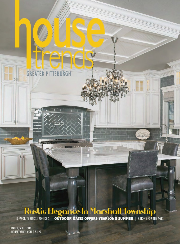 Housetrends Pittsburgh March/April 2018