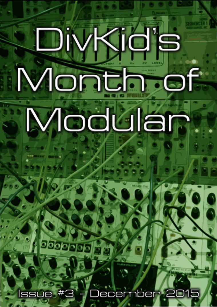 DivKid's Month Of Modular Issue #3 December 2015