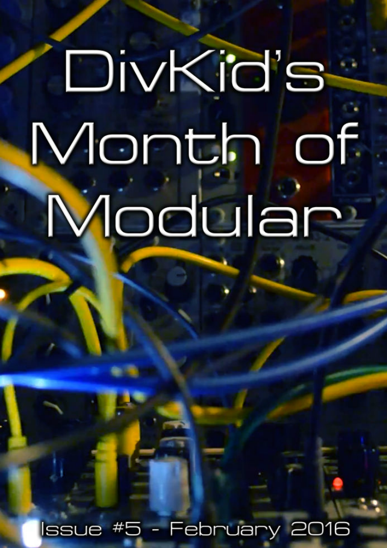 DivKid's Month Of Modular Issue #5 February 2016