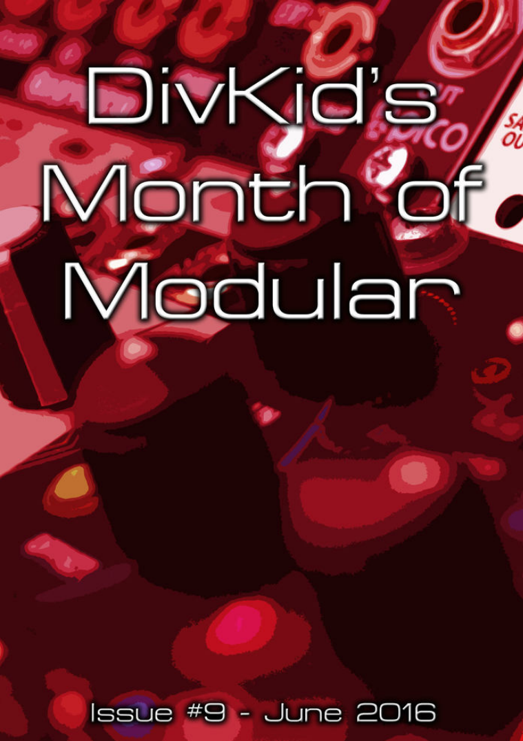 DivKid's Month Of Modular Issue #9 June 2016