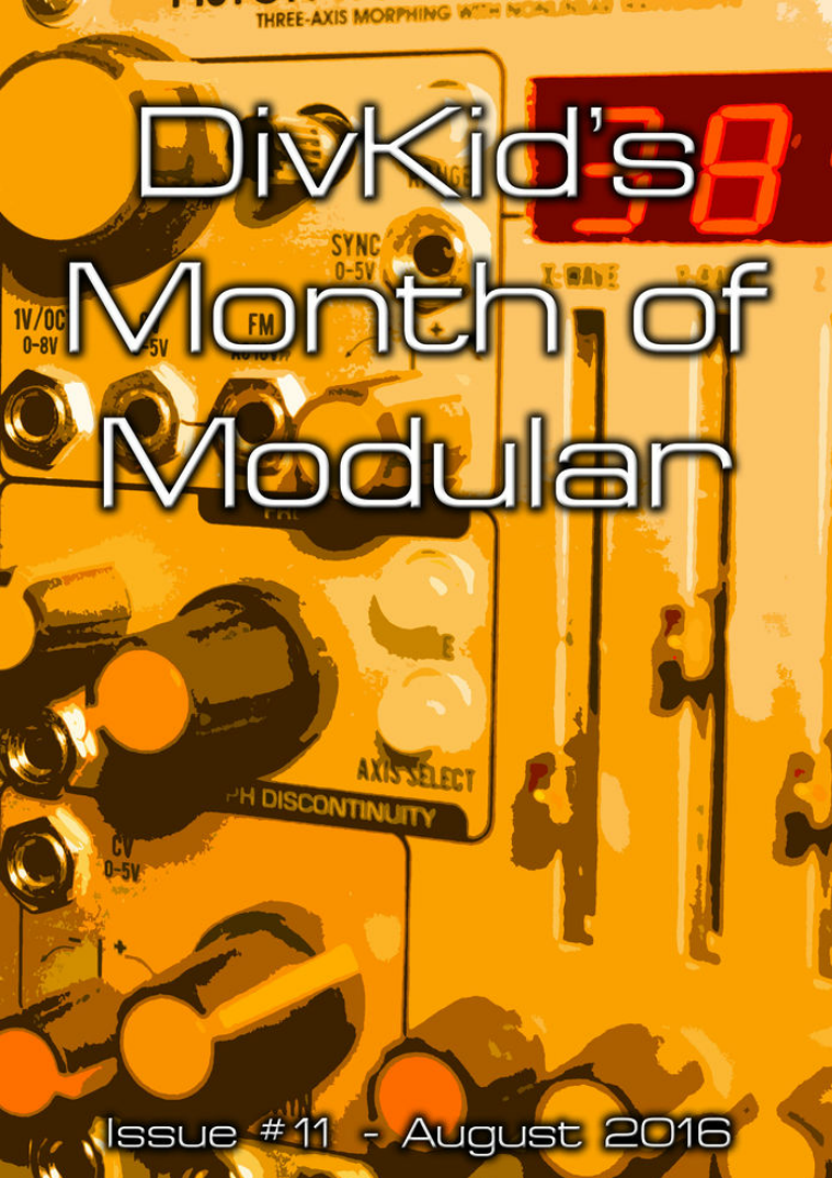 DivKid's Month Of Modular Issue #11 August 2016