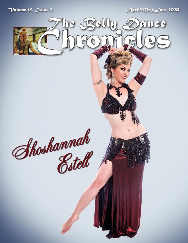 The Belly Dance Chronicles Apr/May/Jun 2020  Volume 18, Issue 2