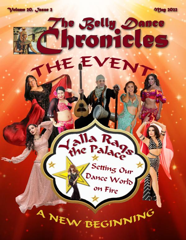 The Belly Dance Chronicles May/Jun/Jul/Aug 2022 Volume 20, Issue 2