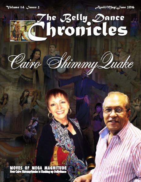 The Belly Dance Chronicles April/May/June 2016 Volume 14, Issue 2