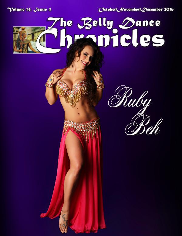 The Belly Dance Chronicles October/November/December 2016 Volume 14, Issue 4