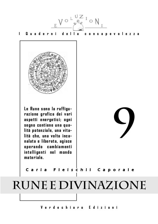 I Quaderni della Consapevolezza Il Potere delle Rune