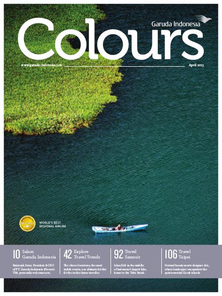 Garuda Indonesia Colours Magazine April 2013
