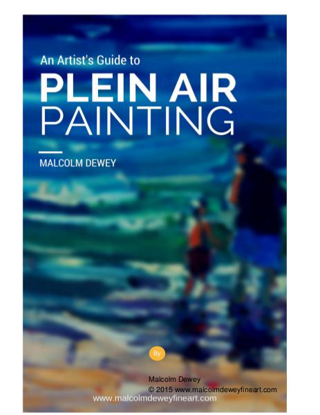 An Artist's Guide to Plein Air Painting Oct. 2015