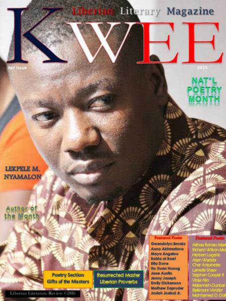 KWEE Liberian Literary Magazine Jan. Iss. Vol. 0115 Apr Iss. Vol. 0415