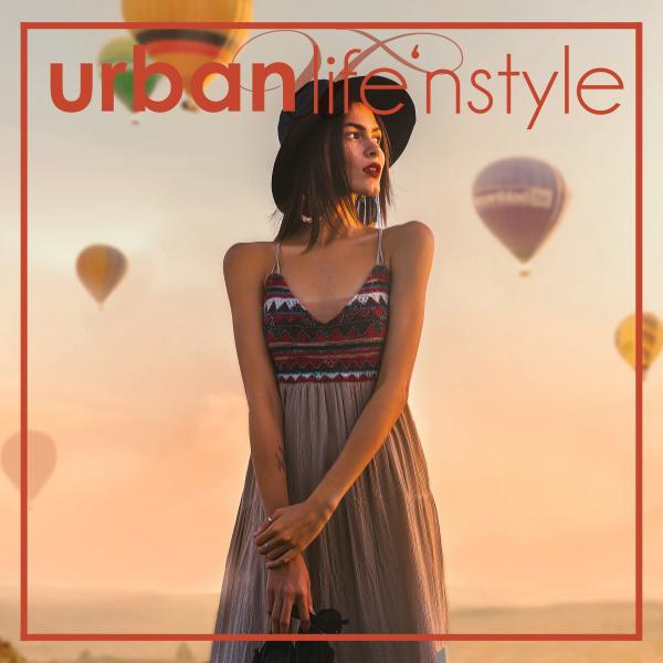 URBAN LIFE 'N STYLE SUMMER 2019 | THE HOLIDAY EDITION