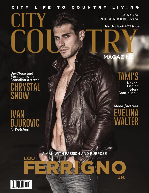 City To Country Magazine March/April 2017 March April 2017