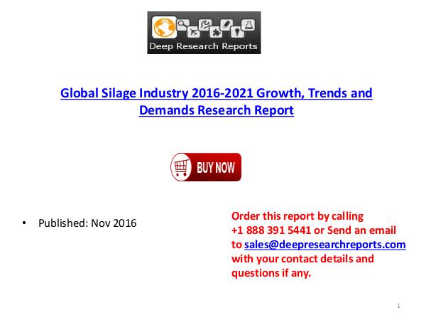 Deep Research Reports 2016 Market Research Report on Global Silage