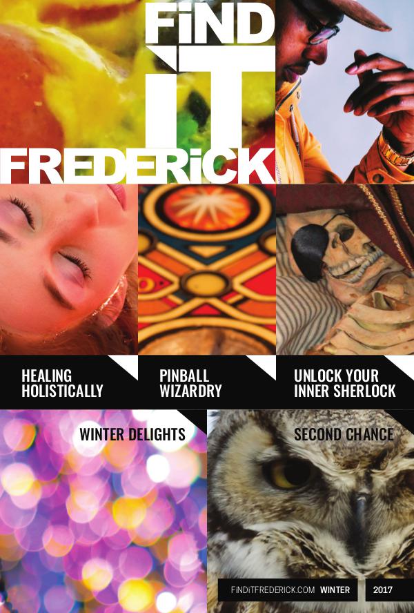 FiND iT FREDERiCK Magazine Winter 2017