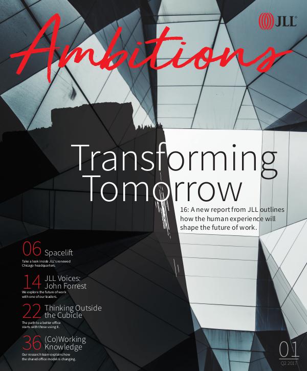 JLL Ambitions Magazine No. 1: The Workplace Issue